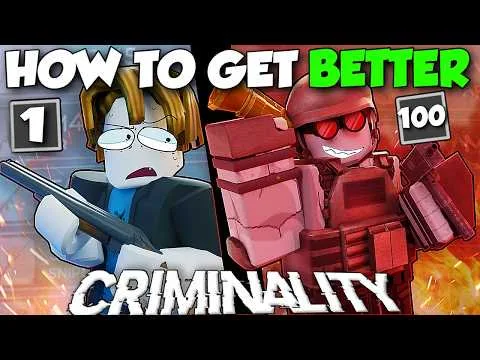 How to Get Better at CRIMINALITY | Beginners Guide